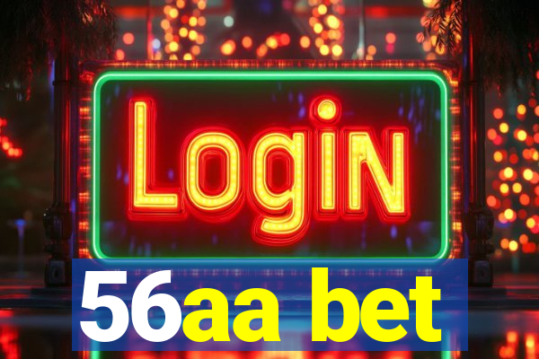 56aa bet